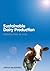 Sustainable Dairy Production