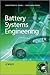 Battery Systems Engineering