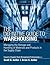 Definitive Guide to Warehousing, The by Scott B. Keller
