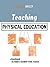 Teaching Physical Education...