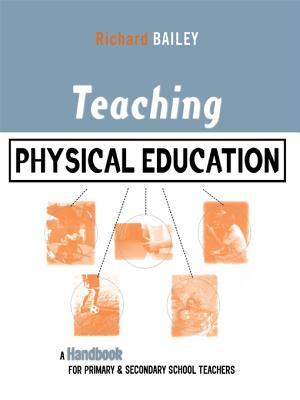 Teaching Physical Education: A Handbook for Primary and Secondary School Teachers