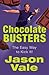 Chocolate Busters by Jason Vale Chocolate Busters by Jason Vale
