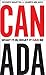 Canada: What It Is, What It Can Be