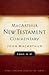 Luke 11-17 MacArthur New Testament Commentary
