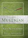 The Mulligan: A P...
