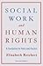 Social Work and Human Right...