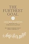 The Furthest Goal: Engelbert Kaempfers Encounter with Tokugawa Japan