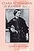 Clara Schumann: The Artist and the Woman