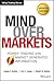 Mind Over Markets: Power Trading with Market Generated Information, Updated Edition