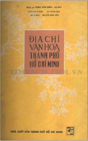 Địa chí Văn hóa Thành phố Hồ Chí Minh – Tập 1: Lịch sử (Paperback)