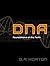 DNA: Foundations of the Fai...