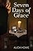 Seven Days of Grace