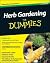 Herb Gardening for Dummies