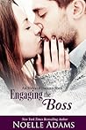 Engaging the Boss by Noelle  Adams