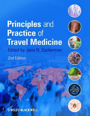 Principles and Practice of Travel Medicine