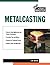 Metalcasting (Craftmaster)