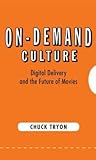 On-Demand Culture...