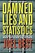 Damned Lies and Statistics by Joel Best