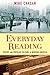 Everyday Reading by Mike Chasar