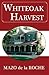 Whiteoak Harvest by Mazo de la Roche