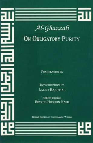 On Obligatory Purity (Great Books of the Islamic World)