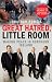 Great Hatred, Little Room by Jonathan Powell