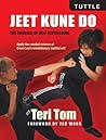 Jeet Kune Do: The...