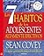 Los 7 hábitos de los adolescentes by Sean Covey