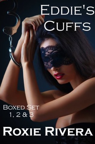 Eddie's Cuffs Boxed Set, Bundle 1 (Books 1-3)