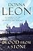 Blood From A Stone by Donna Leon