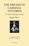 Book cover for The Dreams of Cardinal Vittorini and Other Strange Stories