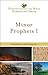 Minor Prophets I (Understanding the Bible Commentary Series)