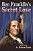 Ben Franklin's Secret Love