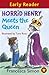 Horrid Henry Meets the Queen (Early Reader)