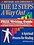 The Twelve Steps - A Way Out