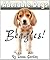 Adorable Dogs: Beagles