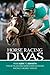 Horse Racing Divas