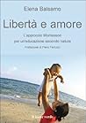 Libertà e amore