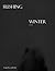 Rushing Winter (A Rushing W...