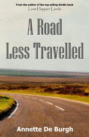 A Road Less Travelled (Kindle Edition)
