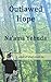 Outlawed Hope