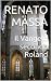 Il Vangelo secondo Roland: ...