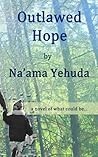 Outlawed Hope