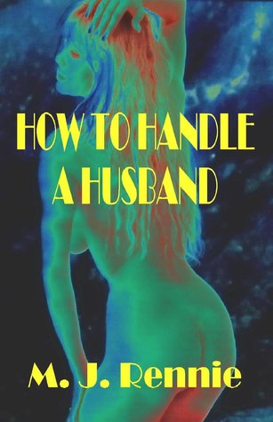 How to Manage a Man: A Tale of Female Domination