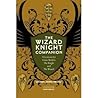 The Wizard Knight Companion: A Lexicon for Gene Wolfe's The Knight and The Wizard (Sirius Fiction Dictionaries)