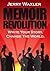 Memoir Revolution: A Social Shift that Uses Your Story to Heal, Connect, and Inspire