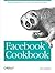 Facebook Cookbook: Building Applications to Grow Your Facebook Empire