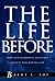 The Life Before