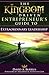 The Kingdom Driven Entrepreneur's Guide To Extraordinary Lead... by David A. Burrus