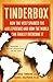 Tinderbox: How the West Sparked the AIDS Epidemic and How the World Can Finally Overcome It